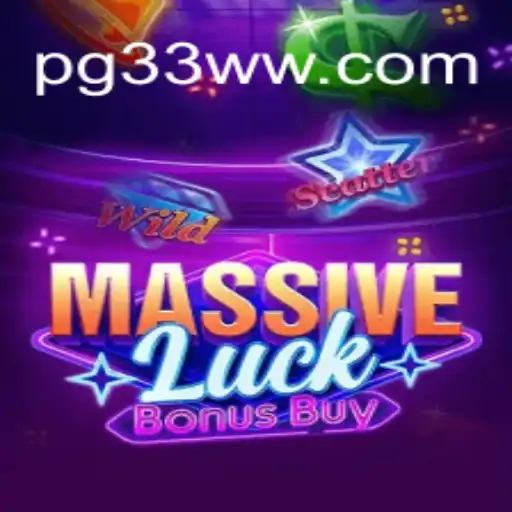 MassiveLuckBonusBuy: Elevate Your Gaming Experience at 33ww.com